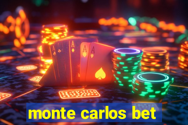 monte carlos bet